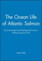Ocean Life of Atlantic Salmon - Environmental and Biological Factors Influencing Survival