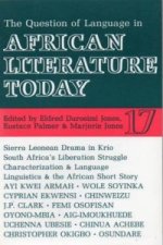 ALT 17 The Question of Language in African Literature Today