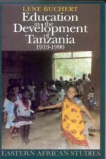 Education in the Development of Tanzania, 1919-90
