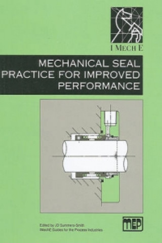 Mechanical Seal Practice for Improved Performance