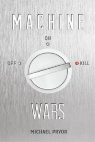 Machine Wars