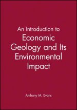 Introduction to Economic Geology and Its Environmental Impact