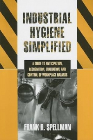 Industrial Hygiene Simplified