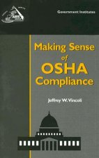 Making Sense of OSHA Compliance