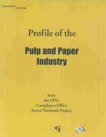 Profile of the Pulp and Paper Industry