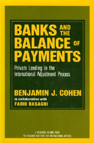 Banks and the Balance of Payments