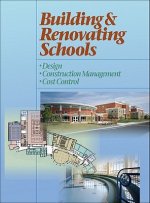 Building and Renovating Schools and Design, Construction Management, Cost Control