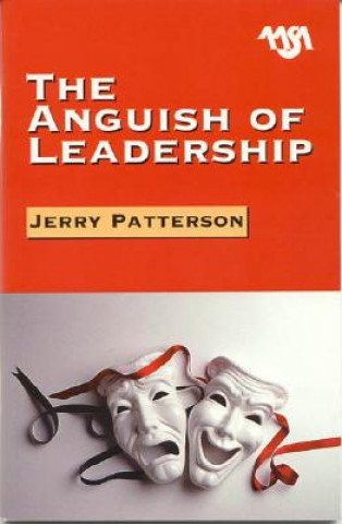 Anguish of Leadership