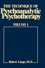 Technique of Psychoanalytic Psychotherapy