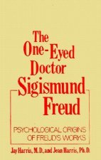 One-Eyed Doctor, Sigismund Freud