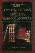 Timely Jewish Questions Timeless Rabbinic Answers