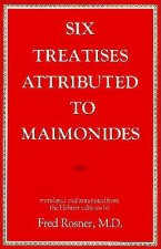 Six Treatises Attributed to Maimonides