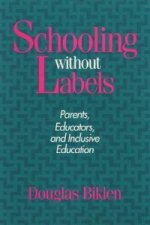 Schooling without Labels
