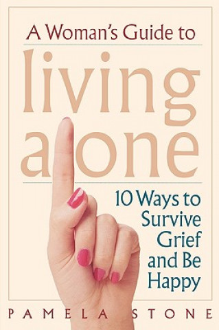 Woman's Guide to Living Alone
