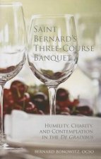 Saint Bernard's Three Course Banquet