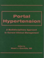 Portal Hypertension - A Multidisciplinary Approach  to Current Clinical Management