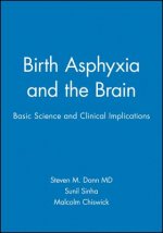 Birth Asphyxia and the Brain: Basic Science and Clinical Implications