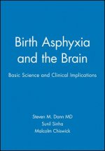 Birth Asphyxia and the Brain: Basic Science and Clinical Implications