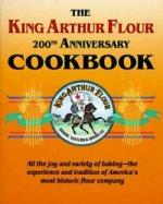 King Arthur Flour 200th Anniversary Cookbook