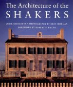 Architecture of the Shakers