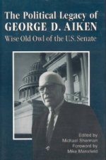 Political Legacy of George D. Aiken