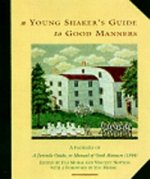 Young Shaker's Guide to Good Manners
