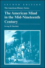American Mind in the Mid-Nineteenth Century