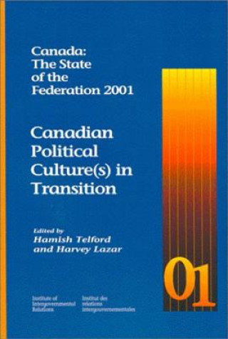 Canada: The State of the Federation 2000/01