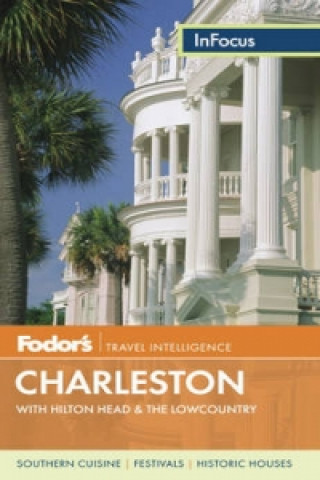 Fodor's In Focus Charleston
