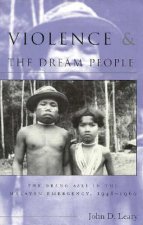 Violence and the Dream People
