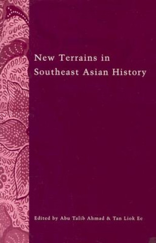 New Terrains in Southeast Asian History