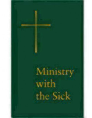 Ministry with the Sick