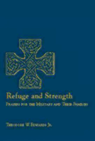 Refuge and Strength