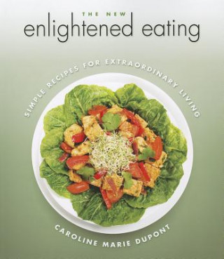 New Enlightened Eating