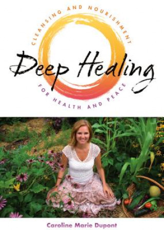 Deep Healing