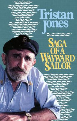 Saga of a Wayward Sailor