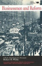 Businessmen and Reform
