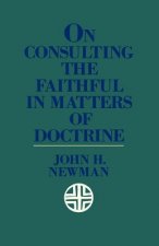 On Consulting the Faithful in Matters of Doctrine