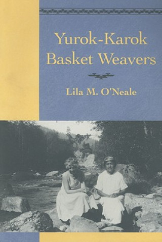 Yurok-Karok Basket Weavers