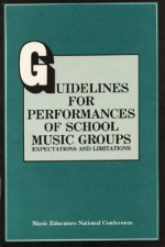 Guidelines for Performances of School Music Groups