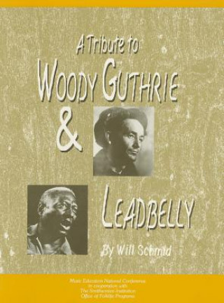 Tribute to Woody Guthrie and Leadbelly, Student Textbook