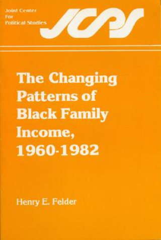 Changing Patterns of Black Family Income, 1960-1982