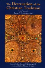 Destruction of the Christian Tradition