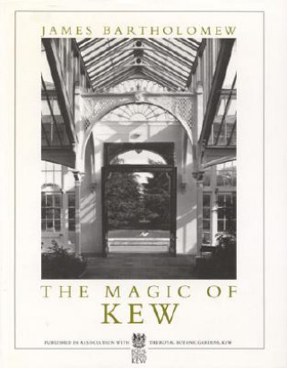 Magic of Kew