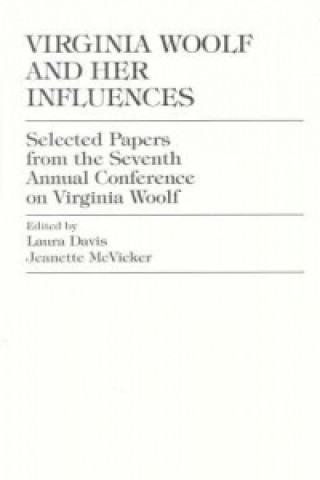 Virginia Woolf and Her Influences