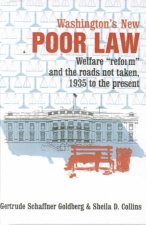 Washington's New Poor Law