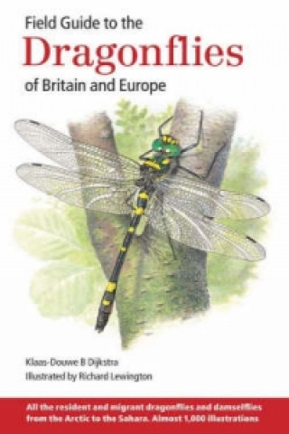 Field Guide to the Dragonflies of Britain and Europe