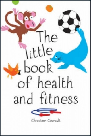 Little Book of Health and Fitness