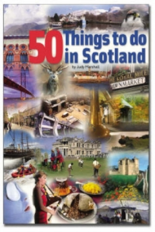 50 Things to Do in Scotland