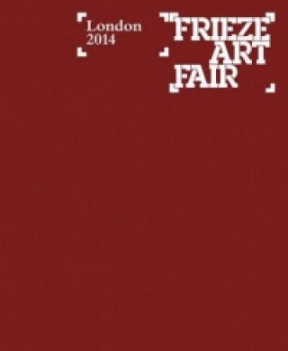 Frieze London Catalogue 2014